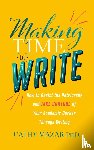 Mazak, Cathy - Making Time to Write