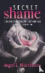 Murchison, Angel L. - Secret Shame
