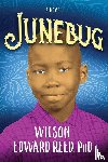 Reed, Wilson Edward - Junebug