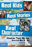 Sundem, Garth - Real Kids, Real Stories, Real Character