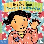Elizabeth Verdick - Bye-Bye Time / Momento De La Despedida