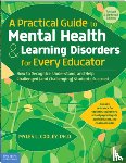 Cooley, Myles L - A Practical Guide to Mental Health & Learning Disorders for Every Educator