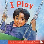 Meiners, Cheri J. - I Play: A Board Book about Discovery and Cooperation
