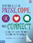 Purcell, Mark, Glinder, Kellen - Teaching Kids to Pause, Cope, and Connect