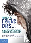 Gootman, Marilyn E. - When a Friend Dies