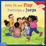 Meiners, Cheri J. - Join In and Play / Participa y juega