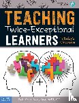 Kircher-Morris, Emily - Teaching Twice-Exceptional Learners in Today's Classroom
