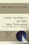 Hudgins, Thomas W - Those Footnotes in Your New Testament