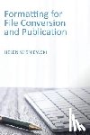 Wisniewski, Helen - Formatting for File Conversion and Publication