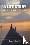 Roberts, Henry E - A Life Story