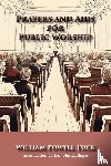 Tuck, William Powell - Prayers and Aids for Public Worship