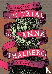 Sangarca, Eduardo - The Trial of Anna Thalberg