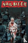 Williamson, Joshua - Nailbiter Volume 1: There Will Be Blood