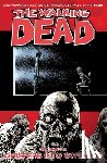 Kirkman, Robert - The Walking Dead Volume 23: Whispers Into Screams