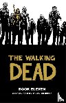 Kirkman, Robert - The Walking Dead Book 11