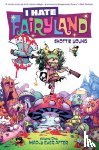 Young, Skottie - I Hate Fairyland Volume 1: Madly Ever After