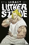 Jordan, Justin - Luther Strode Volume 3: The Legacy of Luther Strode