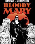 Ennis, Garth - Bloody Mary