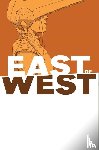 Hickman, Jonathan - East of West Volume 6