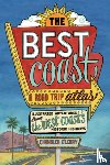 O'Leary, Chandler - Best Coast: A Road Trip Atlas