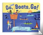 Boswell, Addie - Go, Boats, Go!