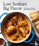 Ferroni, Lara - Low Sodium, Big Flavor