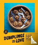 Crain, Liz - Dumplings = Love