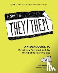 Getty, Stuart - How to They/Them