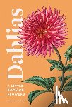 Weaver, Tara Austen - Dahlias