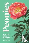 Weaver, Tara Austen - Peonies