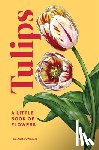 Weaver, Tara Austen - Tulips
