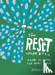 Shiels, Justin - The Reset Workbook