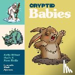 Halls, Kelly Milner, Halls, Vanessa - Cryptid Babies
