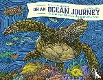 Shreeve, Elizabeth - On an Ocean Journey: Animals in Motion Through the Seas