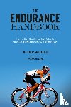 Maffetone, Philip - The Endurance Handbook
