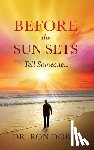 Dobbs, Dr Ron - Before the Sun Sets