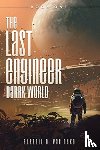 Van Dyke, Russell E - The Last Engineer