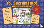 Cleveland, Will, Alvarez, Mark - Yo Sacramento! (And all those other State Capitals you don't know)