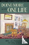 Piasecki, Bruce - Doing More with One Life