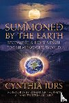 Jurs, Cynthia - Summoned by the Earth