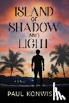 Konwiser, Paul - Island of Shadow and Light