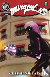 Zag, Jeremy, Lenoir, Fred, Mautalent, Guillaume, Oursel, Sebastien - Miraculous: Tales of Ladybug and Cat Noir: Cataclysm