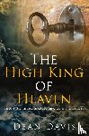 Davis, Dean - The High King of Heaven
