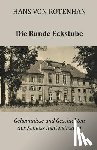 Rotenhan, Hans Von - Die Runde Eckstube