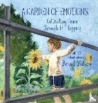 Yates, Brad - A Garden of Emotions