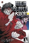 Bond, Bradley, Morzez, Phillip N., Sekine, Kotaro - Ninja Slayer Kills Vol. 3
