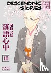 Kumota, Haruko - Descending Stories: Showa Genroku Rakugo Shinju 10