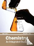  - Chemistry: An Integrated Study (Volume I)