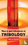  - Theory and Advances of Tribology