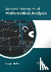  - Applied Principles of Mathematical Analysis
